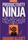 How to be a Productivity Ninja